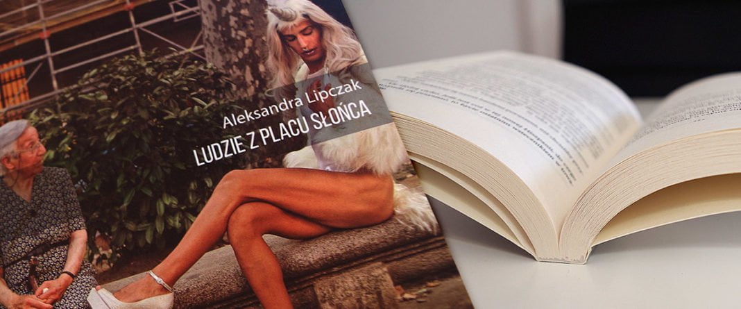 Książka Ludzie z Placu Słońca - Recenzja i wywiad z Aleksandrą Lipczak // Hispanico.pl